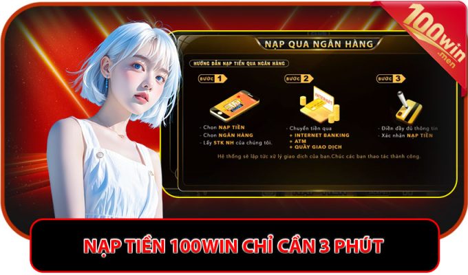 Nạp tiền 100win
